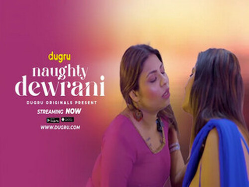 Naughty Devrani – 2025 – Hindi Uncut Short Film – Dugru