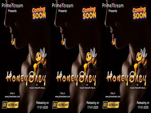Honey Baby – 2025 – Malayalam Uncut Short Film  – Primextream