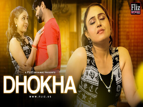 Dhokha – S01E02 – 2023 – Hindi Hot Web Series – Fliz