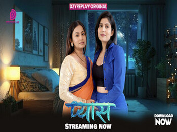 Pyaas – S01E03 – 2026 – Hindi Hot Web Series – Dzyreplay