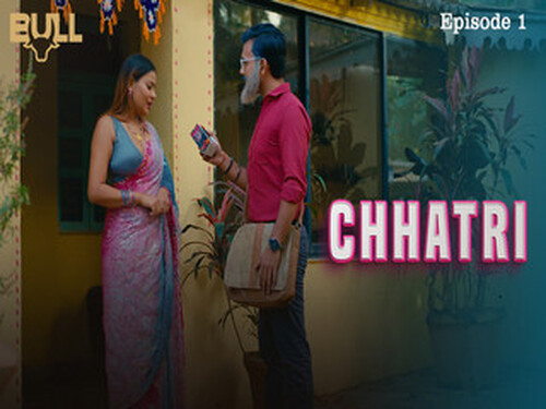 CHHATRI – S01E01 – 2024 – Hindi Hot Web Series – Bullapp