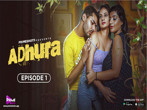 Adhura – S01E01 – 2024 – Hindi Hot Web Series – PrimeShots