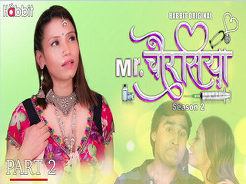 Mr. Chourasiya – S02E04 – 2024 – Hindi Hot Web Series – Habbitmovies
