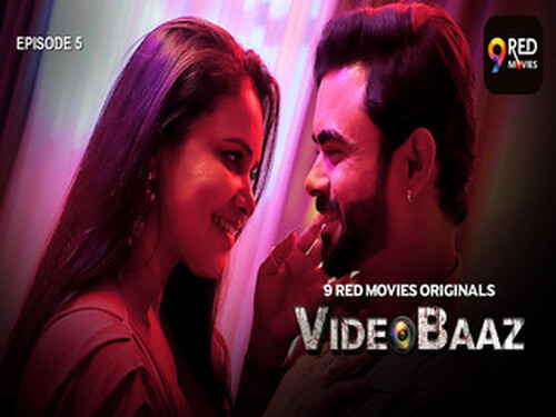Videobaaz – S01E05 – 2024 – Hindi Hot Web Series – 9RedMovies