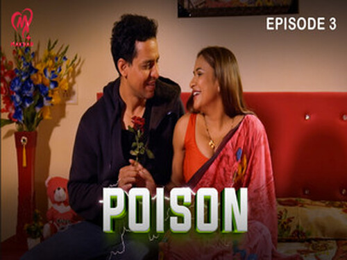 Poison – S01E03 – 2025 – Hindi Hot Web Series – Makhanplus