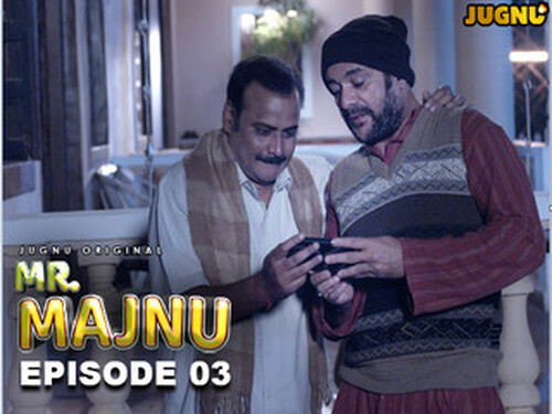 Mr Majnu – S01E03 – 2025 – Hindi Hot Web Series – Jugnu
