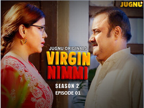 Virgin Nimmi – S02E01 – 2025 – Hindi Hot Web Series – Jugnu