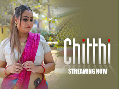 Chitthi – S01E02 – 2024 – Hindi Hot Web Series – BIGShots