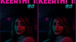 Keerthi  – 2024 – Hindi Hot Short Film – Xtreme
