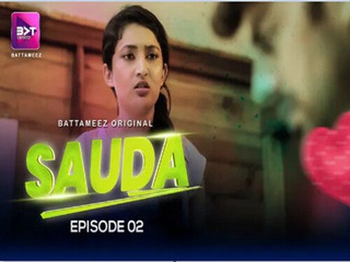 Sauda – S01E02 – 2024 – Hindi Hot Web Series – Battameez.App