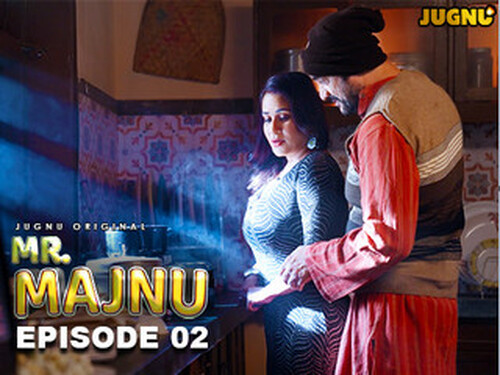 Mr Majnu – S01E02 – 2025 – Hindi Hot Web Series – Jugnu