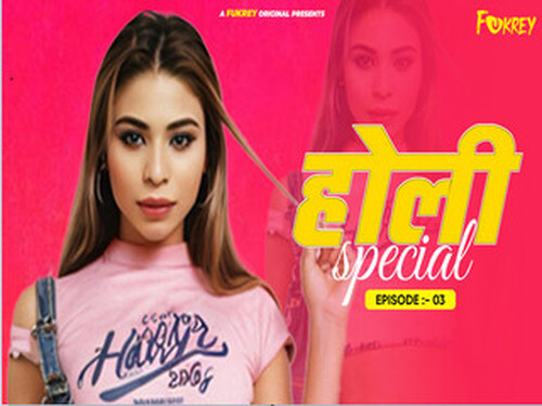 Holi Special – S01E03 – 2024 – Hindi Uncut Web Serie – Fukrey