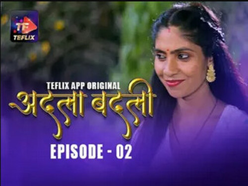 Adla Badli – S01E02 – 2025 – Hindi Hot Web Series – Teflix