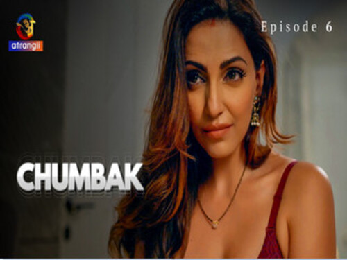 Chumbak Part 2– S01E06 – 2023 – Hindi Uncut Web Series – Atrangii