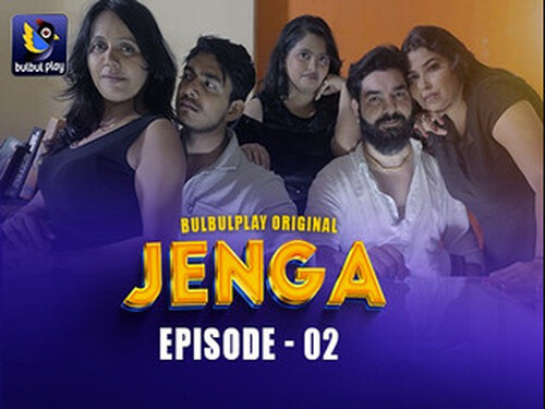 Jenga – S01E02 – 2025 – Hindi Hot Web Series – Bulbulplay