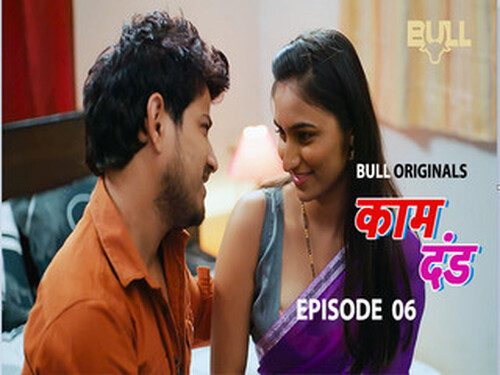 Kaam Dand – S01E06 – 2024 – Hindi Hot Web Series – Bullapp