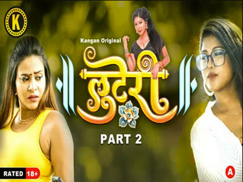 Looteri – S01E03 – 2024 – Hindi Hot Web Series – Kangan