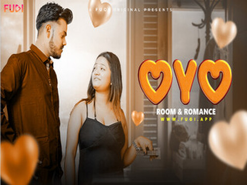 Oyo Room  -2024 – Hindi Hot Web Series – Fugi