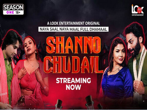 SHANNO CHUDAIL – S01E05 – 2025 – Hindi Hot Web Series – Lookentertainment