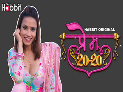 Prem 20-20 – S01E01 – 2024 – Hindi Hot Web Series – Habbitmovies