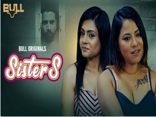 SISTERS – S01E02 – 2024 – Hindi Hot Web Series – Bullapp
