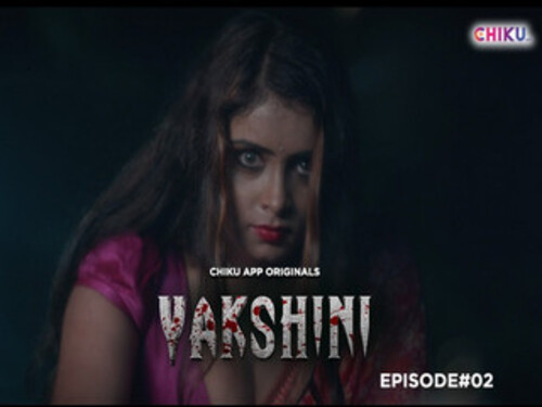 Yakshini – S01E02 – 2023 – Hindi Uncut Web Series – Chikuapp