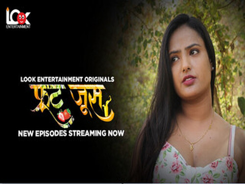Fruit Juice – S02E03 – 2024 – Hindi Hot Web Series – LookEntertainment
