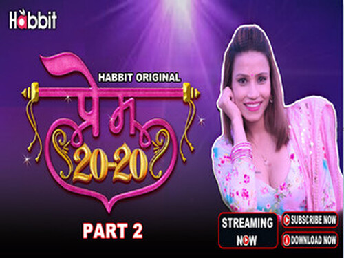 Prem 20-20 – S01E03 – 2024 – Hindi Hot Web Series – Habbitmovies