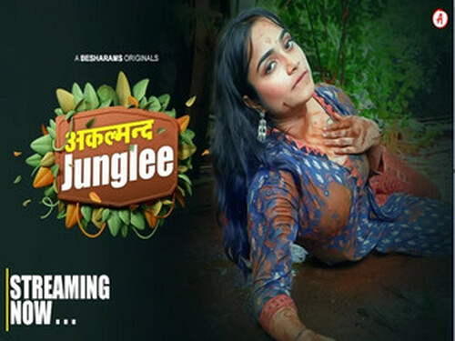 Akalmand Junglee -E03-2023 -Hindi Hot Web Series – Besharams