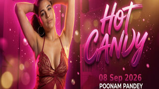 Hot Candy 08 sep 2026  Poonam Pandey Onlyfans Live